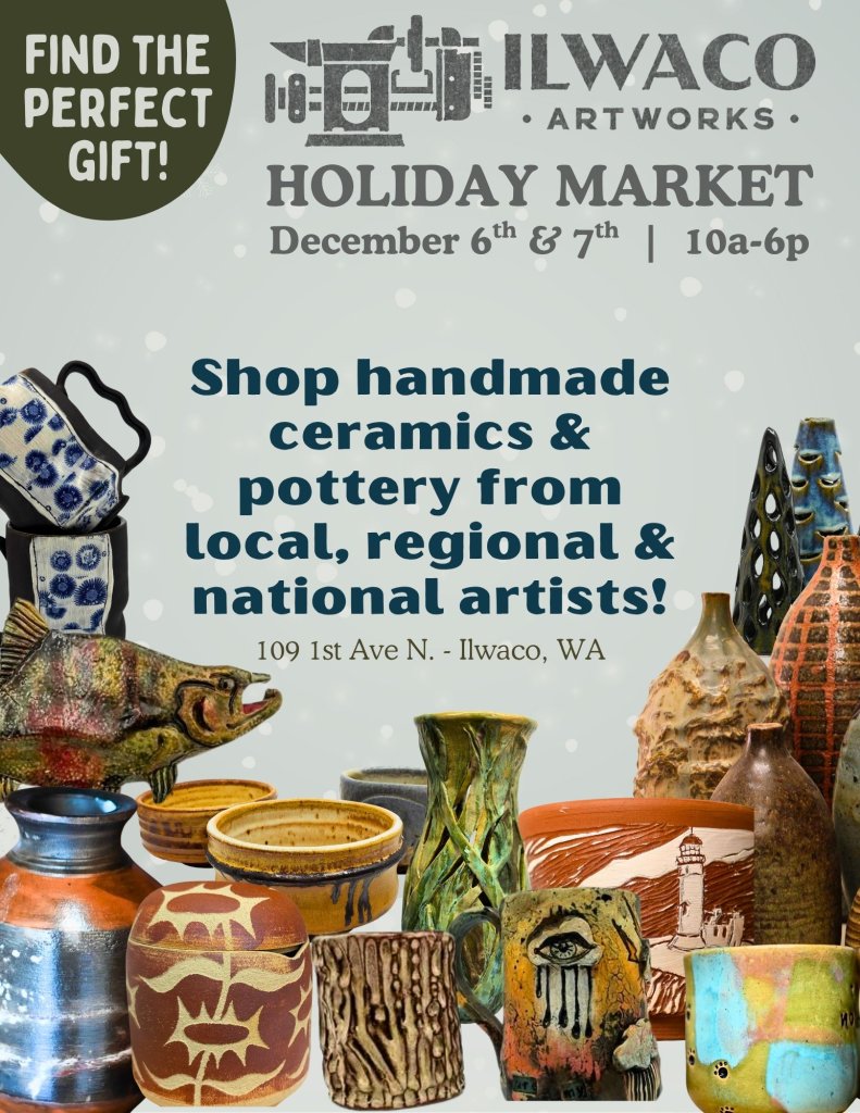 Ilwaco Artworks Holiday Market