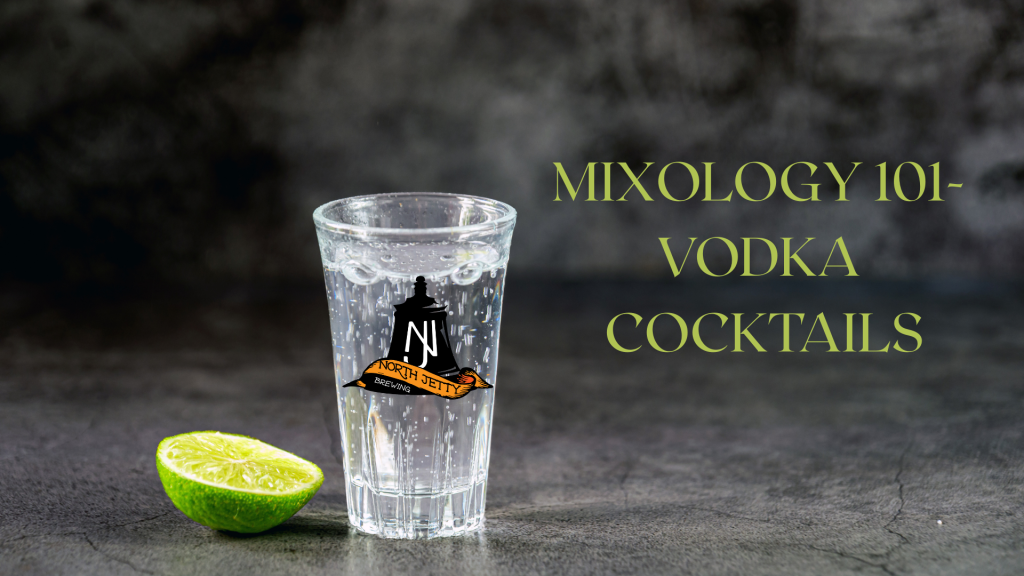 Mixology 101-Vodka Cocktails