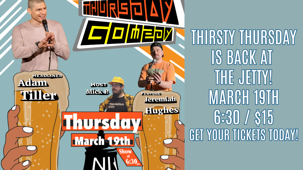 Thirsty Thursday Comedy Night Is Back at North Jetty Brewing