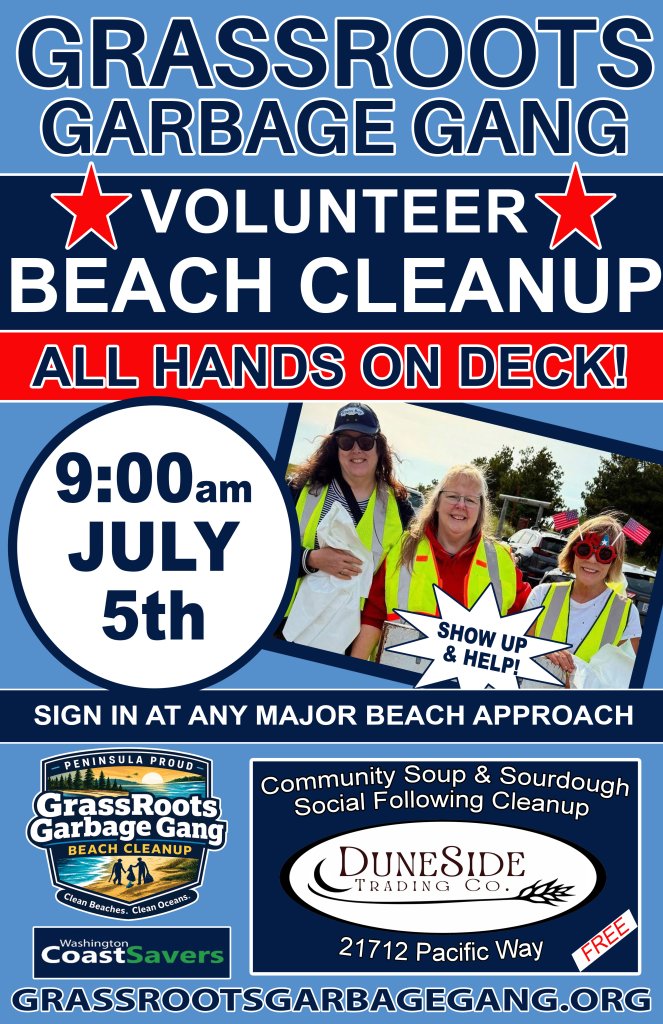 JULY 5TH BEACH CLEANUP / Great Bag Handout / Soup & Sourdough Social