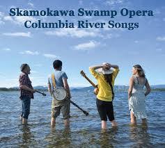 Skamokawa Swamp Opera